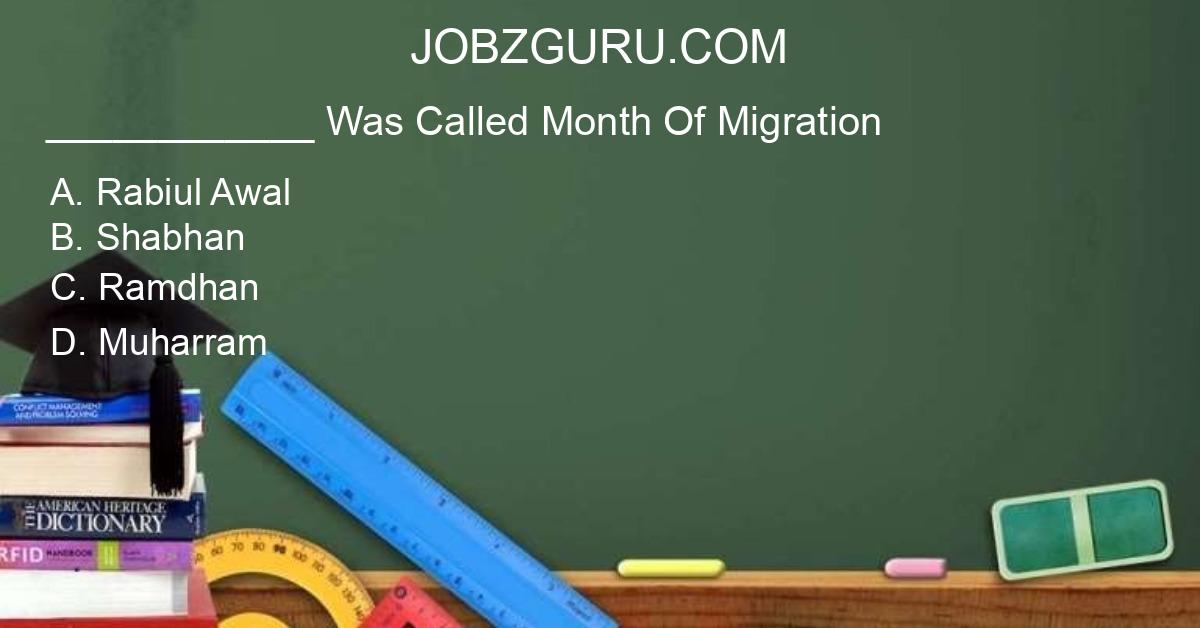 was-called-month-of-migration